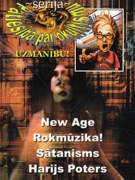 New Age. Rokmūzika! Sātanisms. Harijs Poters