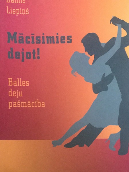 Mācīsimies dejot!