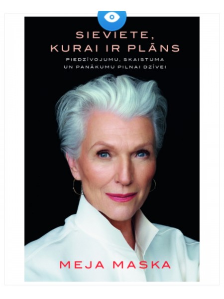 Sieviete, kurai ir plāns piedzīvojumu, skaistuma un panākumu pilnai dzīvei