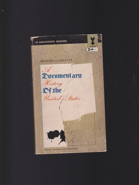 A Documentary History of the United States