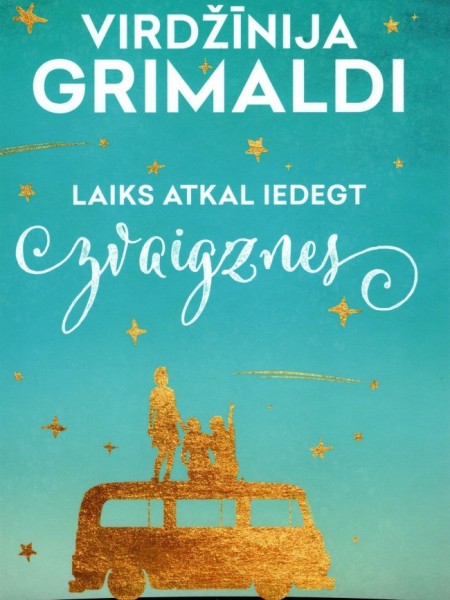 Laiks atkal iedegt zvaigznes