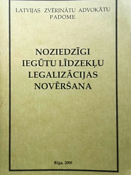 Noziedzīgi iegūtu līdzekļu legalizācijas novēršana