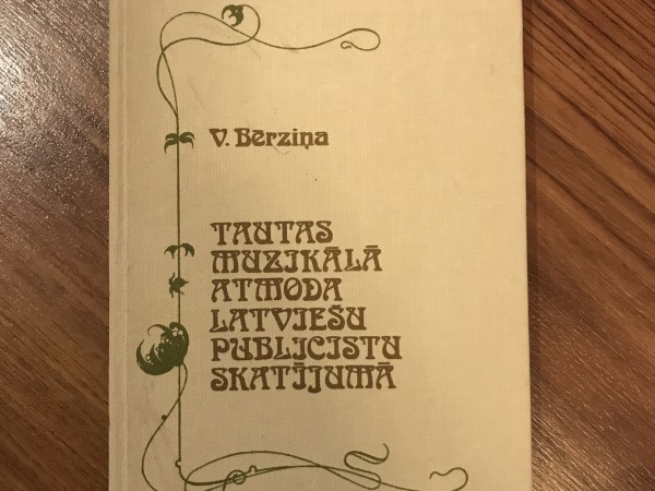 Tautas muzikàlà atmoda Latviešu publicistu skatījumā