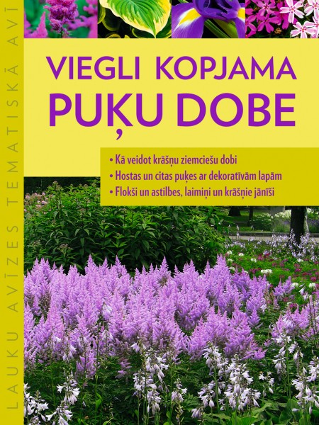 Viegli kopjama puķu dobe