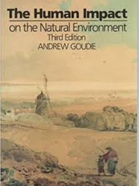 The Human Impact on the Natural Environment
