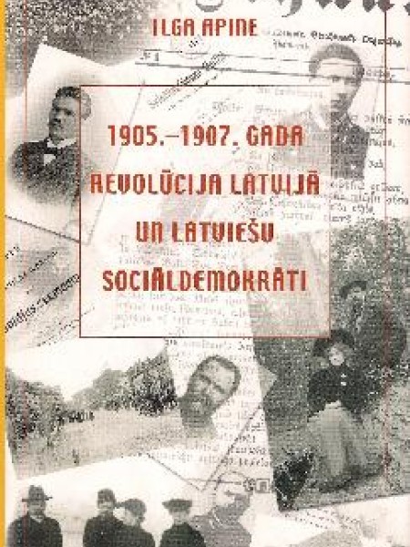 1905.-1907. gada revolūcija Latvijā un latviešu sociāldemokrāti