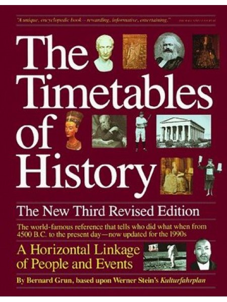 The Timetables of History A Horizontal Linkage of People and Events
