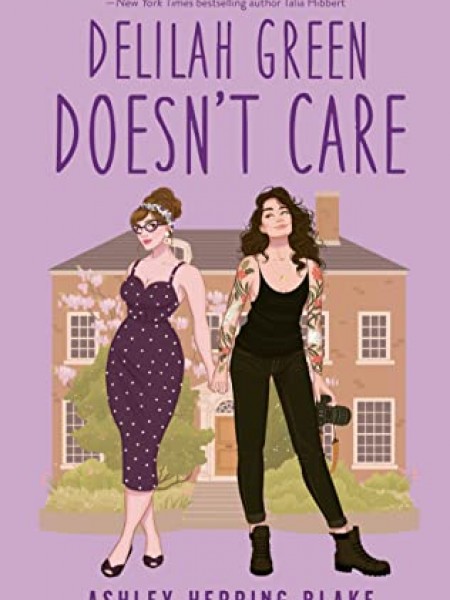 Delilah Green Doesn't Care