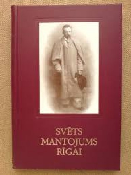 Svēts mantojums Rīgai
