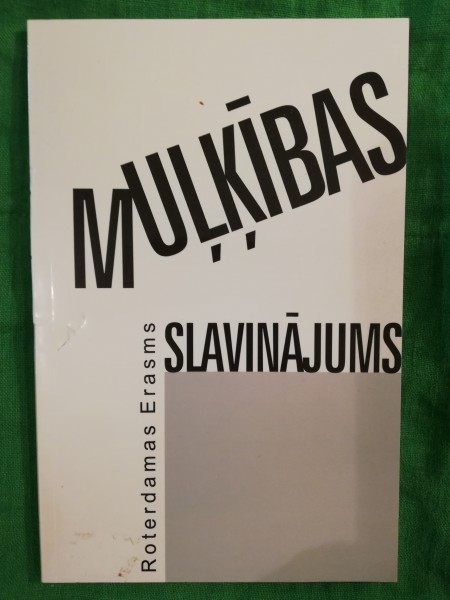 Muļķības slavinājums