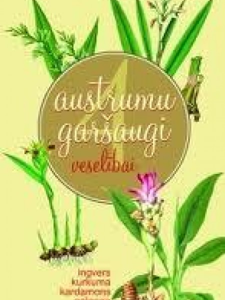 Austrumu garšaugi veselībai