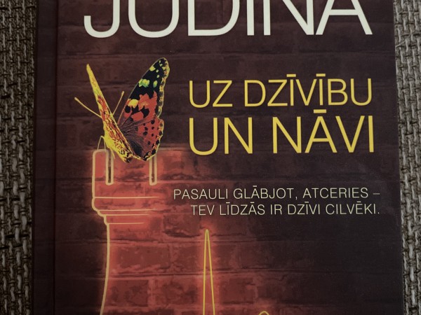 Uz dzīvību un nāvi
