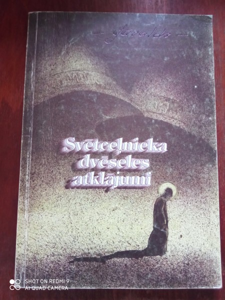 Svētceļnieka dvēseles atklājumi