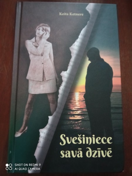 Svešiniece savā dzīvē