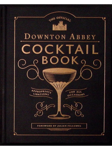 Downton Abbey Cocktail book