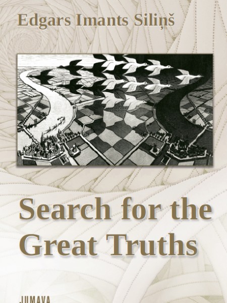 “Search for the Great Truths”