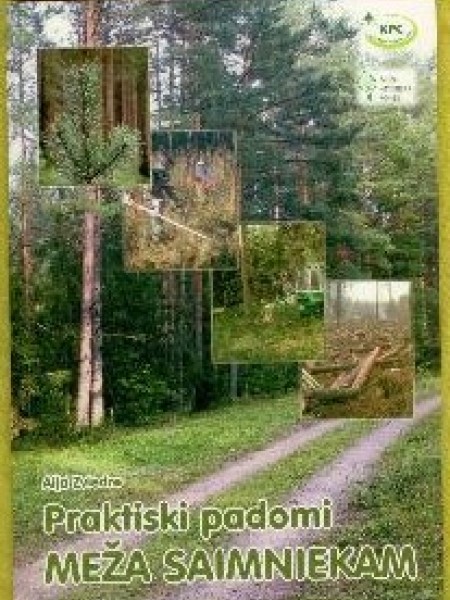 Praktiski padomi meža saimniekam