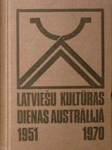 Latviešu kultūras dienas Austrālijā 1951-1970