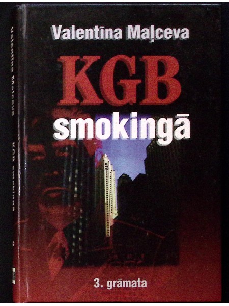 KGB smokingā 3.grāmata