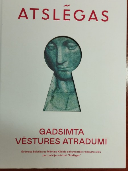 Atslēgas Gadsimta vēstures atradumi