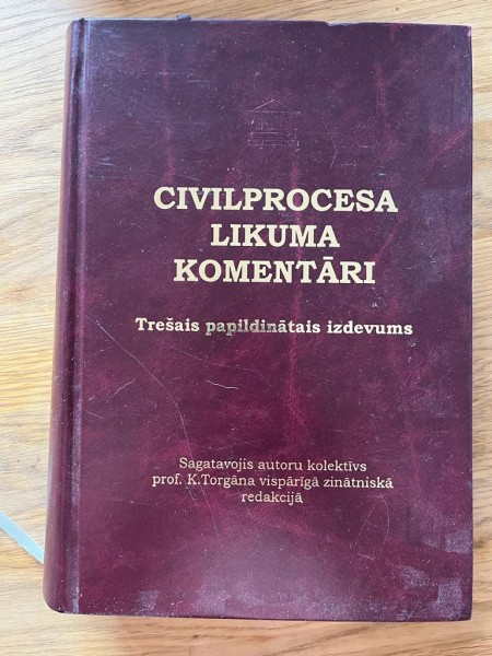 Civilprocesa likuma komentāri Trešais papildinātais izdevums