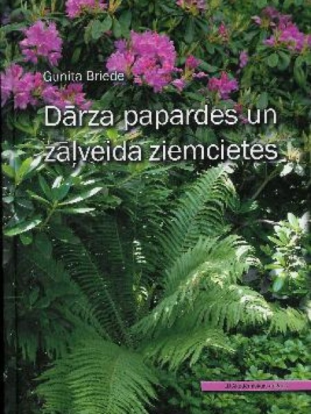 Dārza papardes un zāļveida ziemcietes