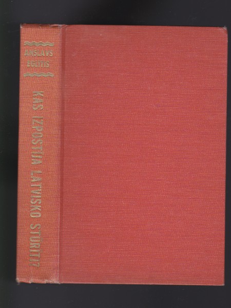 Kas izpostīja latvisko stūrīti?