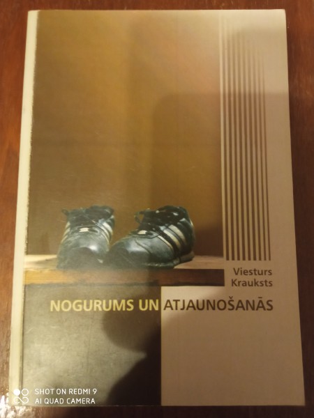 Nogurums un atjaunošanās