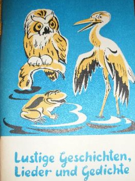 Lustige Geschichten, Lieder und Gedichte