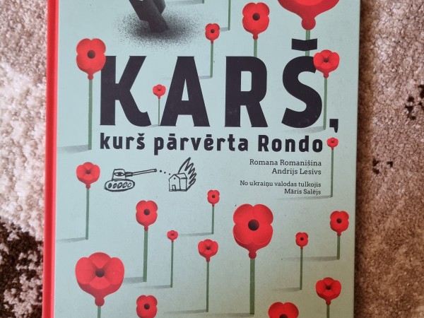 Karš kurš pārvērta Rondo