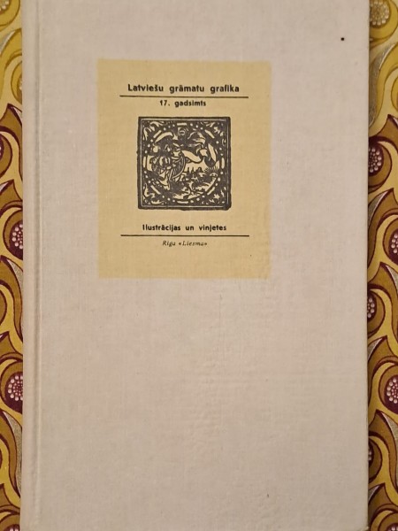 Latviešu grāmatu grafika 17. gadsimts