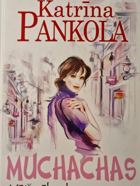 Muchachas. Vējš vēl uzburs pavasari