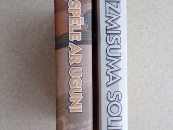 Izmisuma solis. Spēle ar uguni.