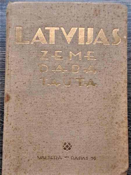 Latvijas zeme daba tauta