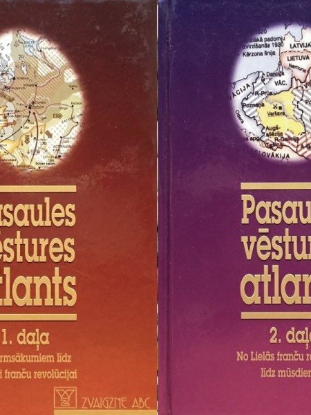 Pasaules vēstures atlants 1,2. daļa No Lielās franču revolūcijas līdz mūsdienām
