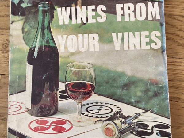 Wines from your vines
