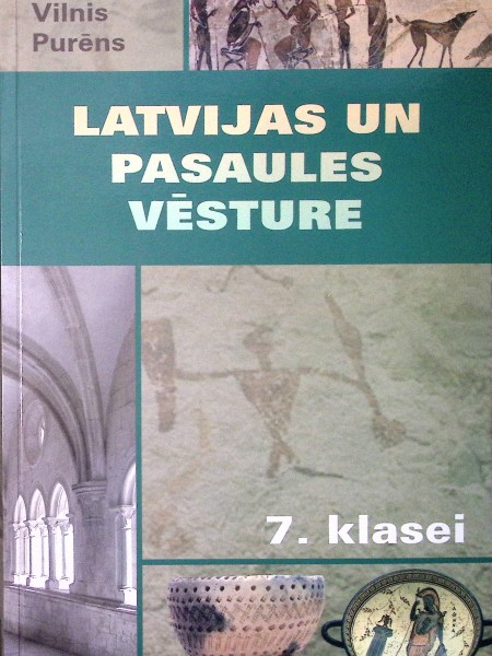 Latvijas un pasaules vēsture 7. klasei