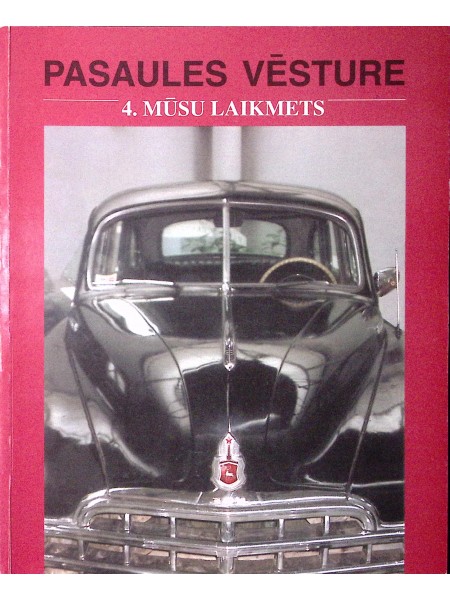 Pasaules vēsture 4. mūšu laikmets