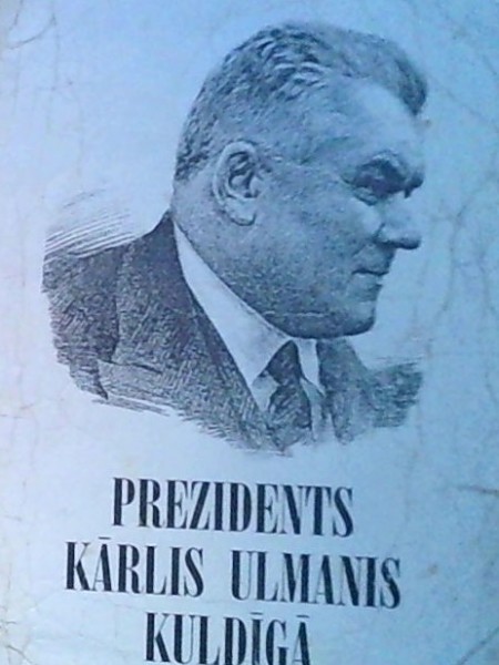 Prezidents Kārlis Ulmanis Kuldīgā