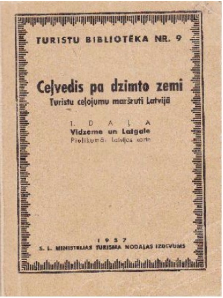 Ceļvedis pa dzimto zemi. Vidzeme un Latgale