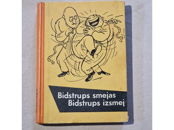 Bidstrups smejas Bidstrups izsmej