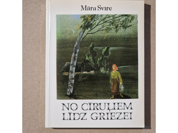 No cīruļiem līdz griezei