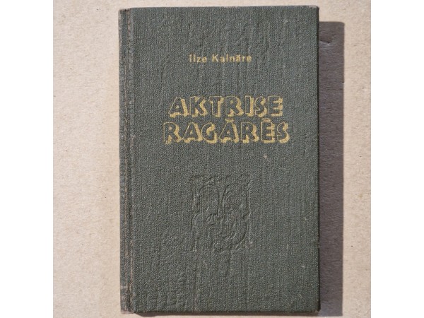 Aktrise ragārēs