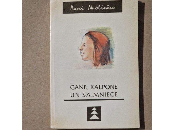 Gane, kalpone un saimniece