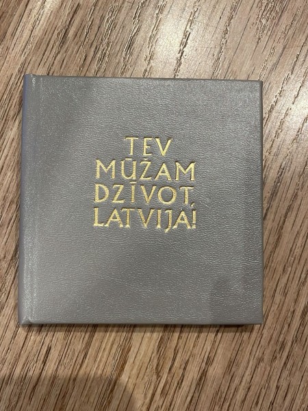 Tev mūžam dzīvot Latvija