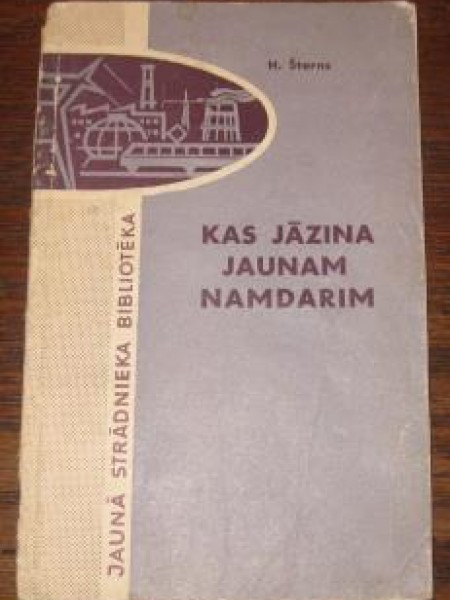 Kas jāzina jaunam namdarim