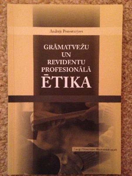 Grāmatvežu un revidentu profesionālā ētika