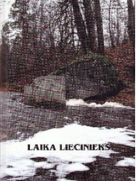 Laika liecinieks