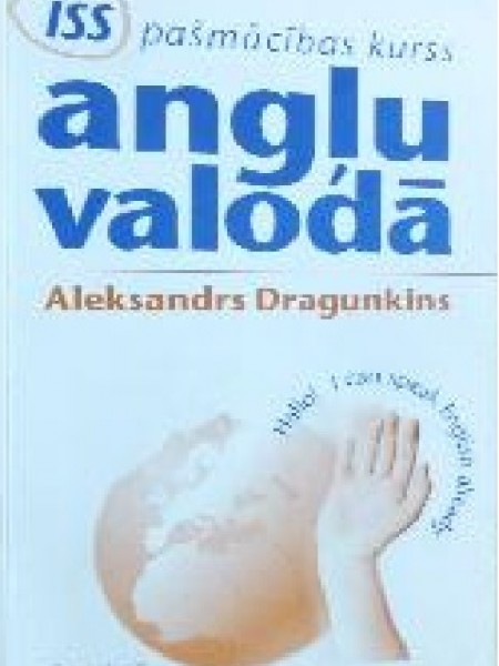 Īss pašmācības kurss angļu valodā