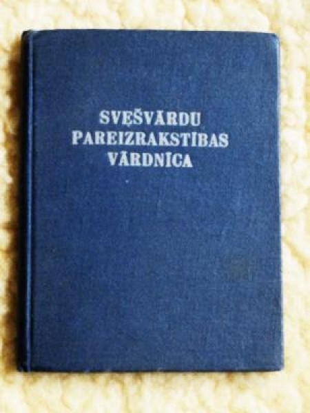 Svešvārdu pareizrakstība vārdnīca